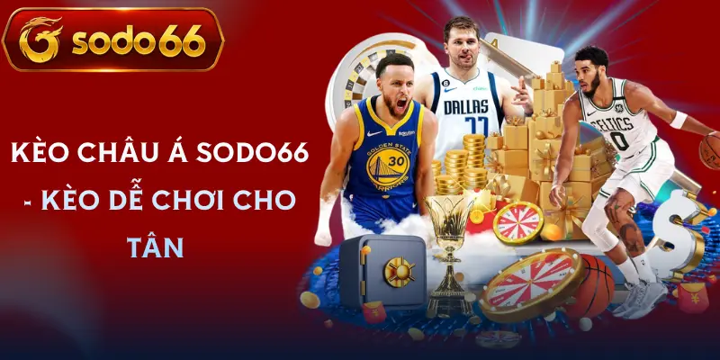 keo chau a sodo66 tong quan