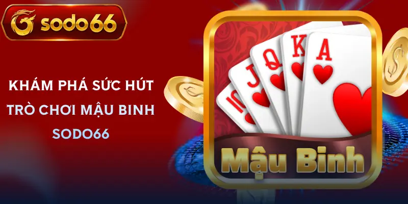 mau binh sodo66 gioi thieu